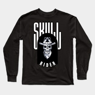 Skull rider Long Sleeve T-Shirt